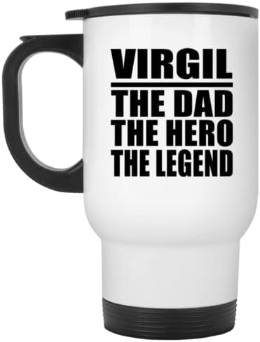 Designsify Virgil Az Apa Hős A Legenda, Fehér Bögre 14oz Rozsdamentes Acél Szigetelt Dobon, Ajándékok Születésnapi Évforduló,