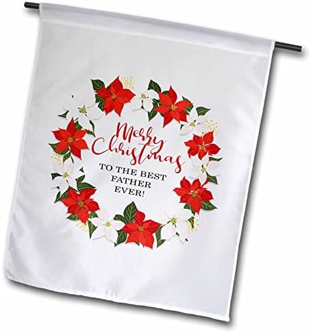 3dRose Boldog Karácsonyt a Legjobb Apa A világon - Mikulásvirág Koszorú - Zászlók (fl_350543_1)