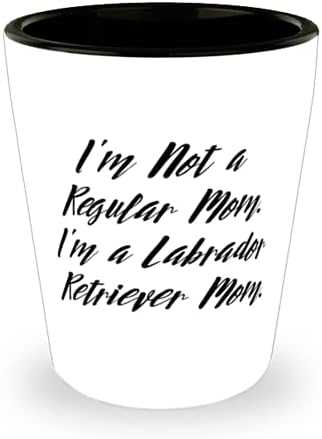 Epikus Labrador Retriever Kutya, én Nem vagyok egy Átlagos Anya. Én egy Labrador Retriever Anya, Labrador Retriever Kutya